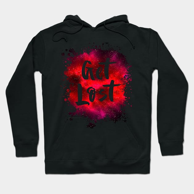 Get Lost Funny 80's Design Hoodie by solsateez